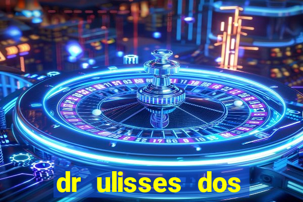 dr ulisses dos santos ortopedista